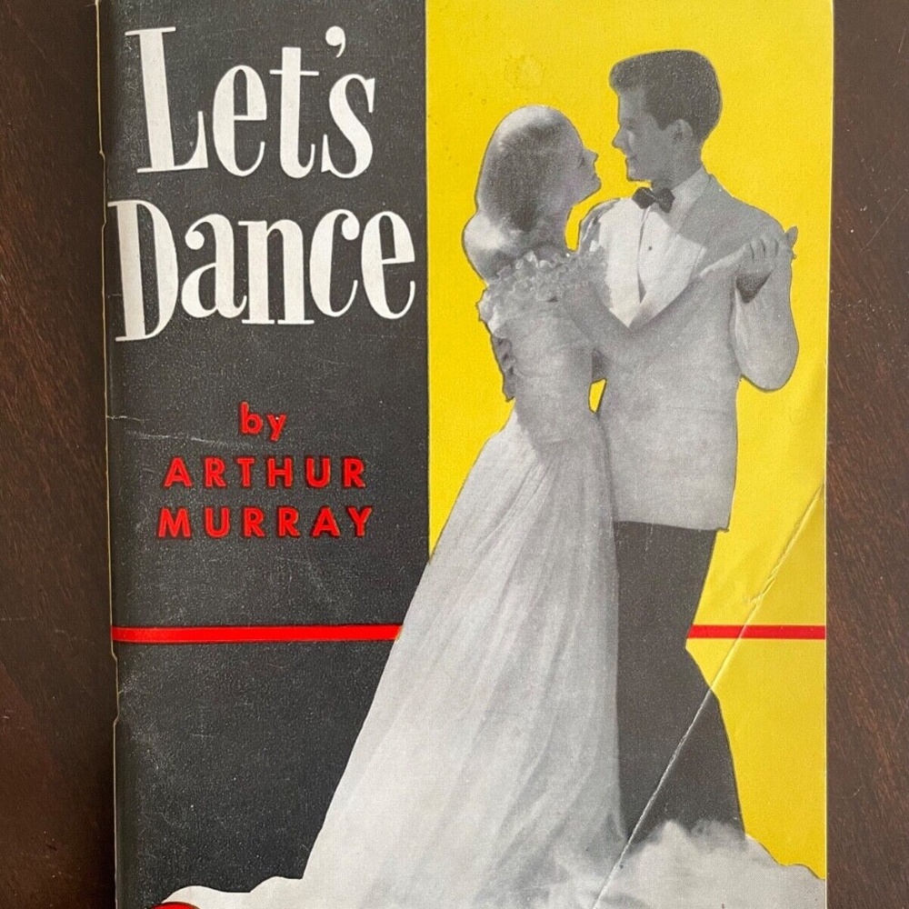 1959 "Let's Dance" By Arthur Murray Booklet Dancing Instruction Ephemra